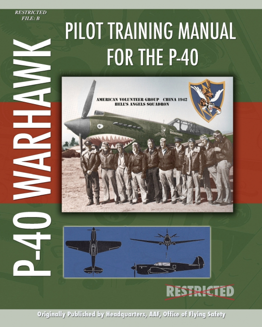 PILOT TRAINING MANUAL FOR THE P-40