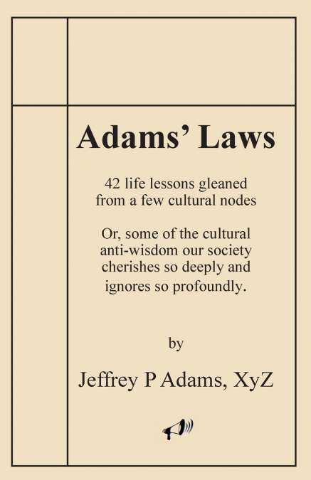 ADAMS? LAWS