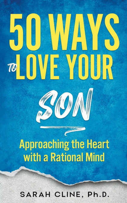 50 WAYS TO LOVE YOUR SON