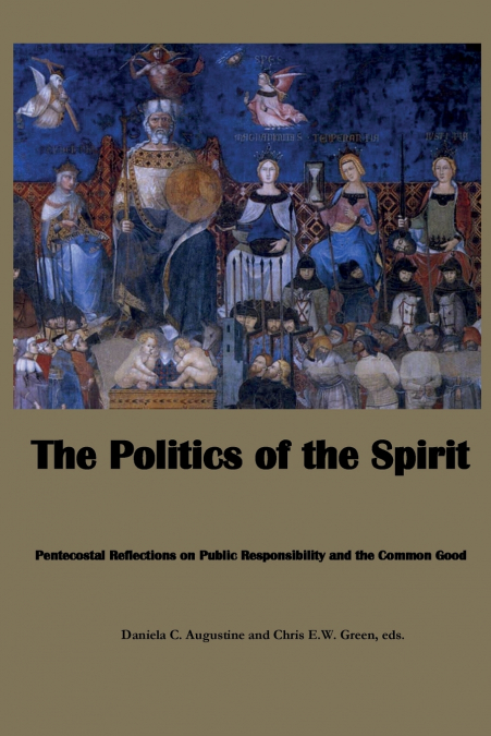THE POLITICS OF THE SPIRIT