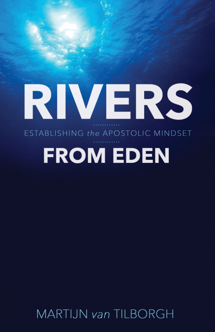 RIVERS FROM EDEN