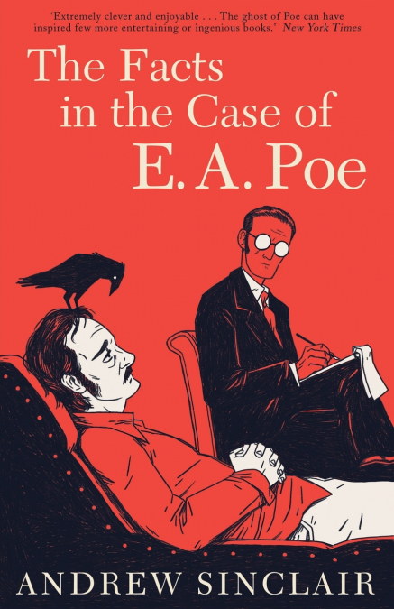 THE FACTS IN THE CASE OF E. A. POE