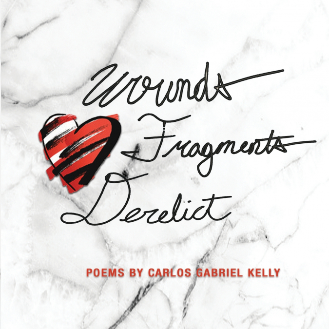 WOUNDS FRAGMENTS DERELICT