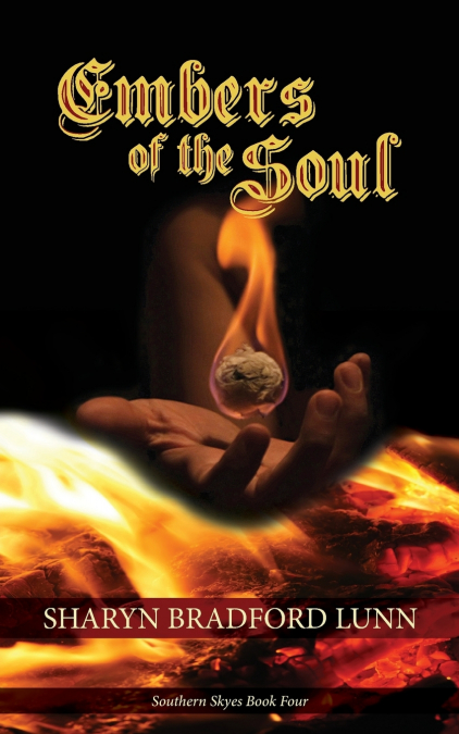 EMBERS OF THE SOUL