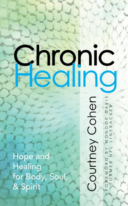 CHRONIC HEALING
