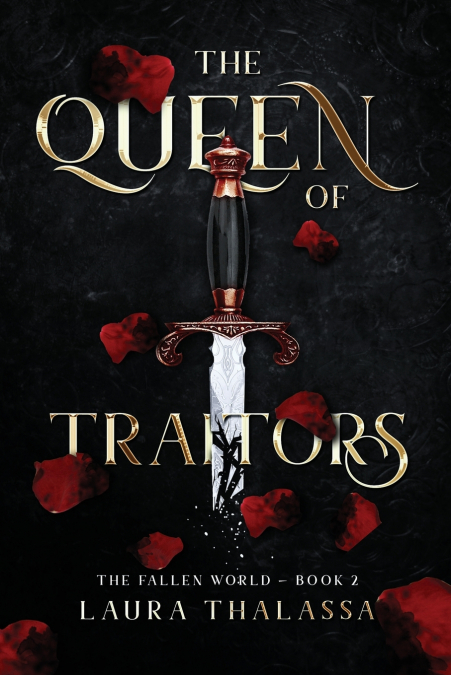 THE QUEEN OF TRAITORS (THE FALLEN WORLD BOOK 2)
