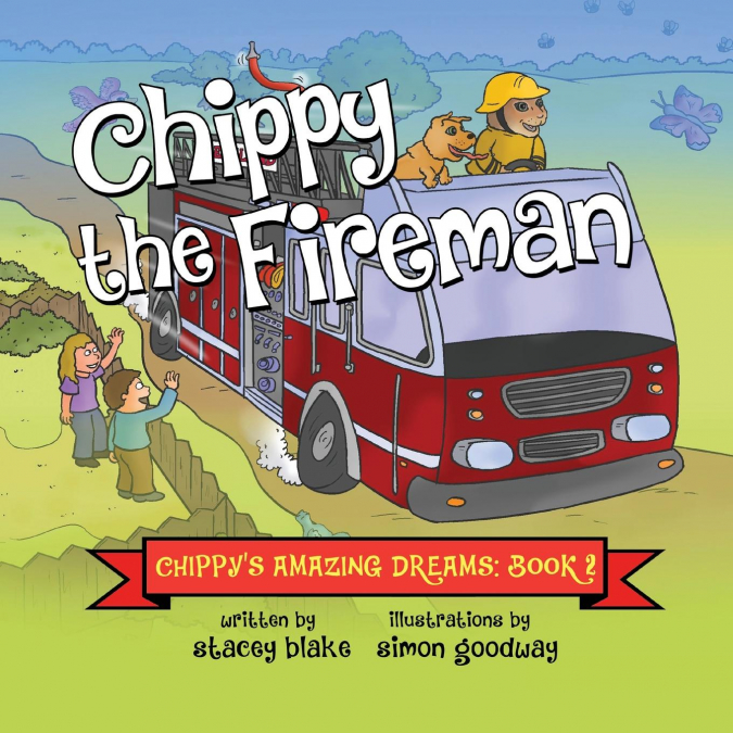 CHIPPY THE FIREMAN