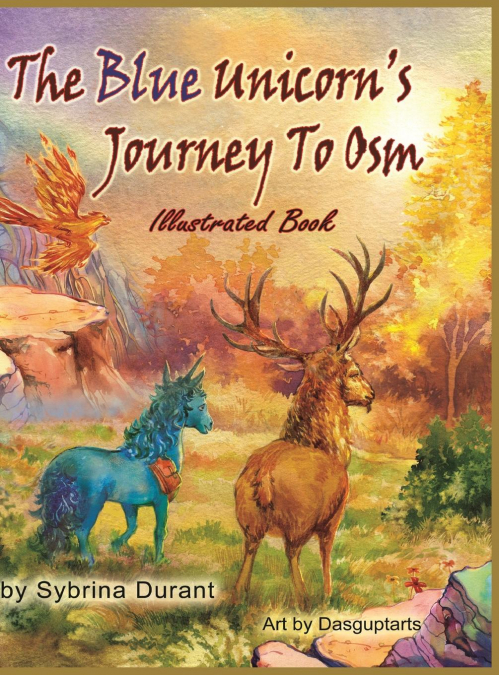 THE BLUE UNICORN?S JOURNEY TO OSM ILLUSTRATED BOOK