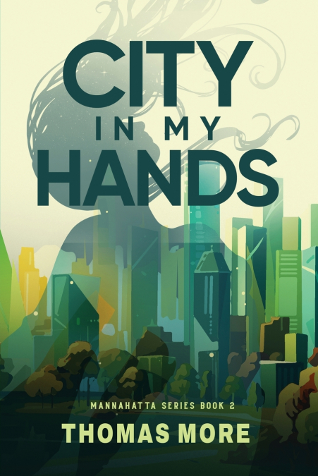CITY IN MY HANDS
