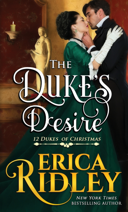 THE DUKE?S DESIRE