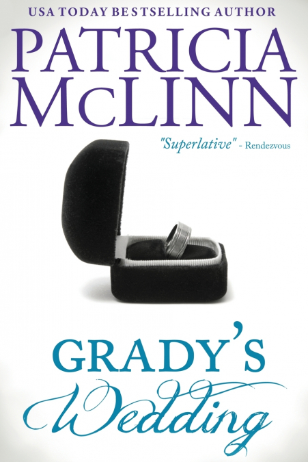 GRADY?S WEDDING (THE WEDDING SERIES, BOOK 3)