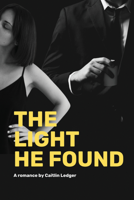 THE LIGHT HE FOUND