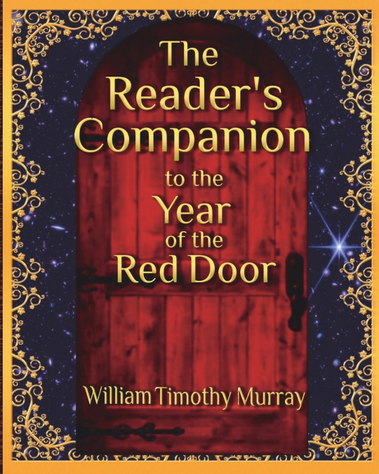 THE READER?S COMPANION TO THE YEAR OF THE RED DOOR