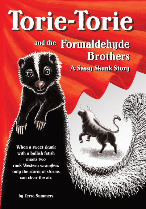 TORIE-TORIE AND THE FORMALDEHYDE BROTHERS