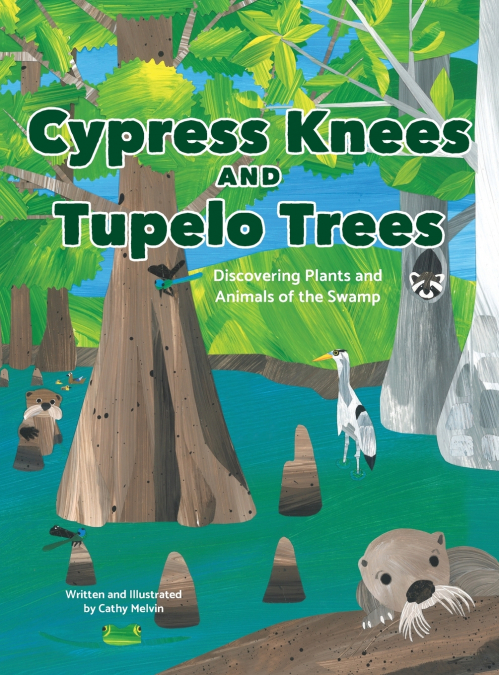 CYPRESS KNEES AND TUPELO TREES