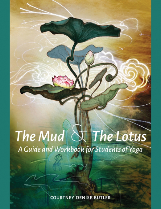 THE MUD & THE LOTUS