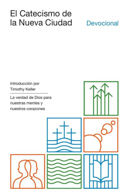 EL CATECISMO DE LA NUEVA CIUDAD
