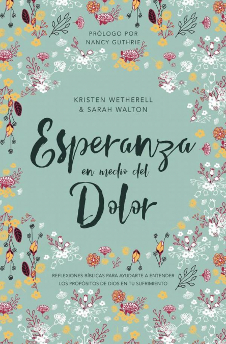 ESPERANZA EN MEDIO DEL DOLOR
