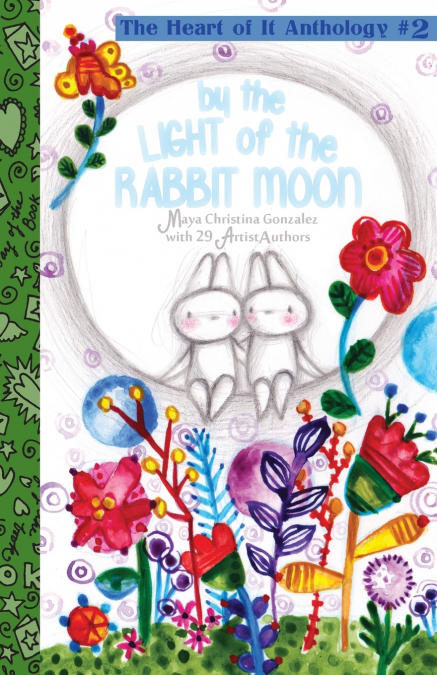 BY THE LIGHT OF THE RABBIT MOON