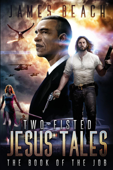TWO-FISTED JESUS TALES, BOOK 1