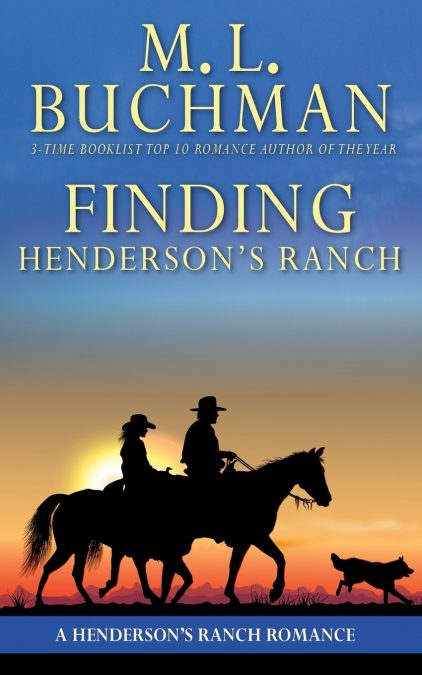 FINDING HENDERSON?S RANCH