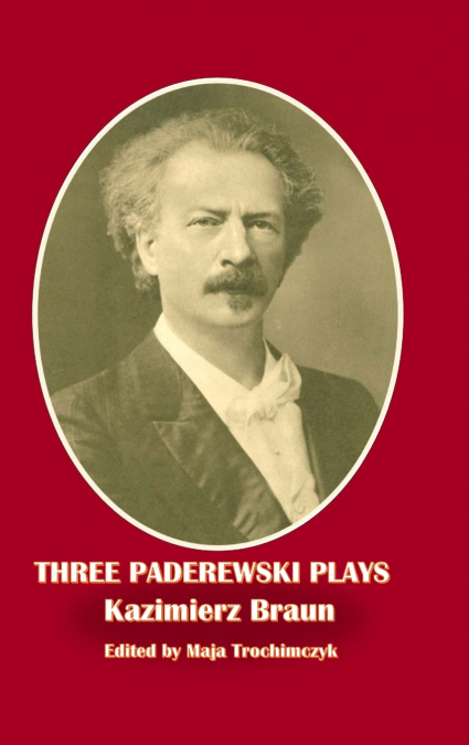 THREE PADEREWSKI PLAYS