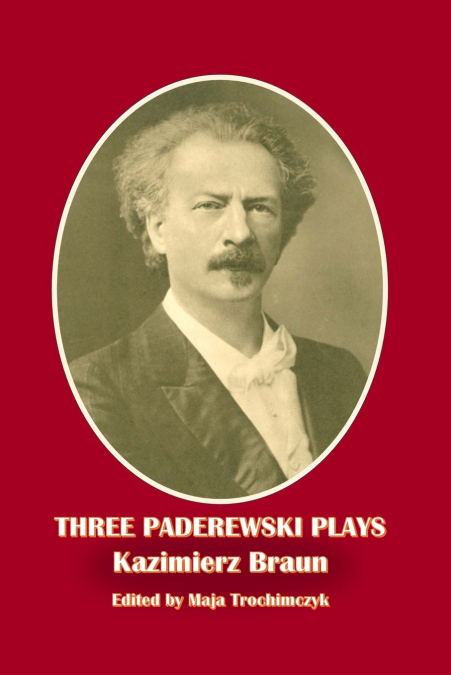 THREE PADEREWSKI PLAYS