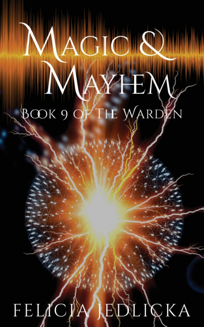 MAGIC AND MAYHEM