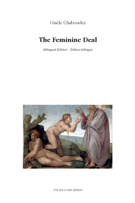 THE FEMININE DEAL