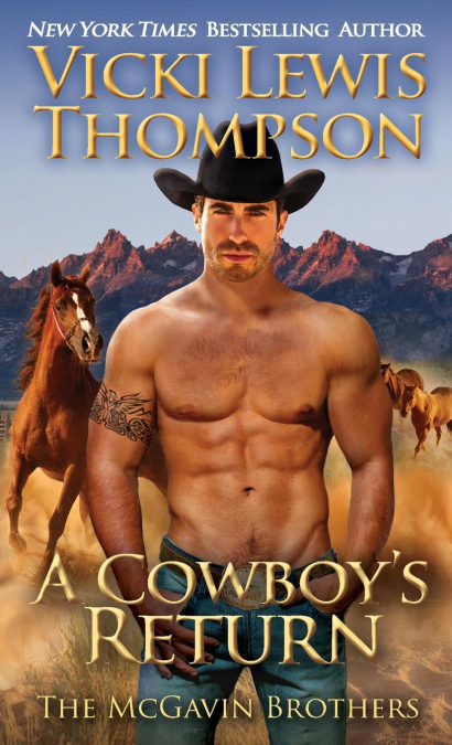 A COWBOY?S RETURN