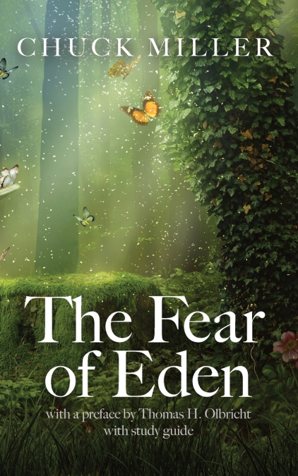 THE FEAR OF EDEN