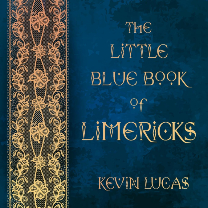 THE LITTLE BLUE BOOK OF LIMERICKS
