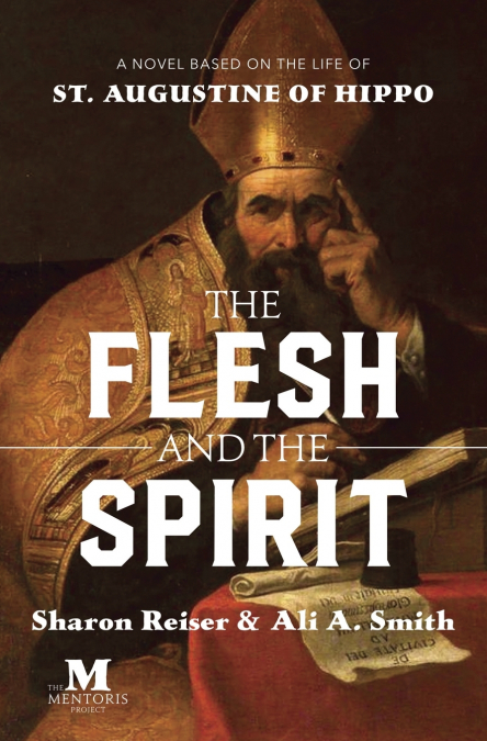 THE FLESH AND THE SPIRIT
