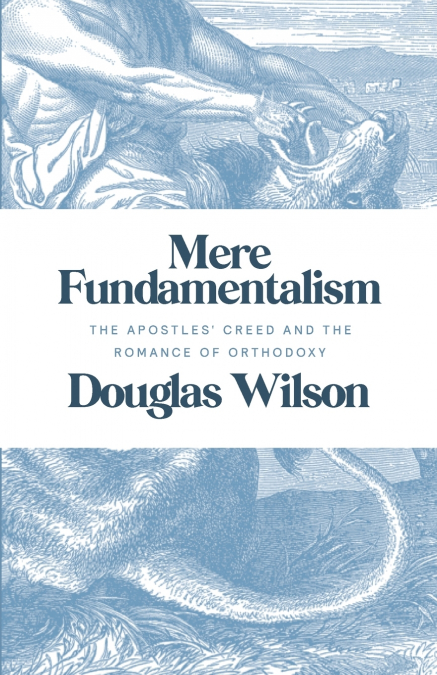 MERE FUNDAMENTALISM