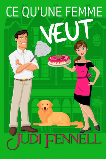 CE QU?UNE FEMME VEUT