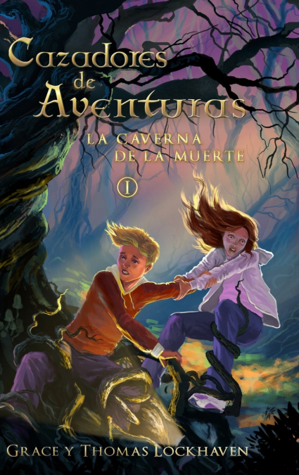 LA CAVERNA DE LA MUERTE (LIBRO 1)