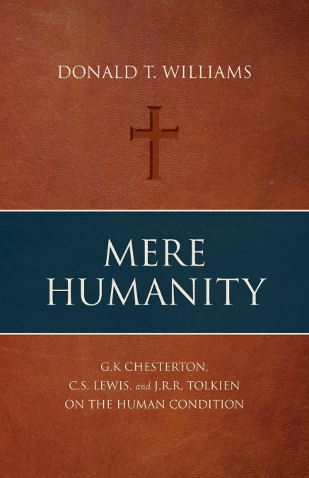 MERE HUMANITY