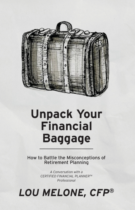 UNPACK YOUR FINANCIAL BAGGAGE
