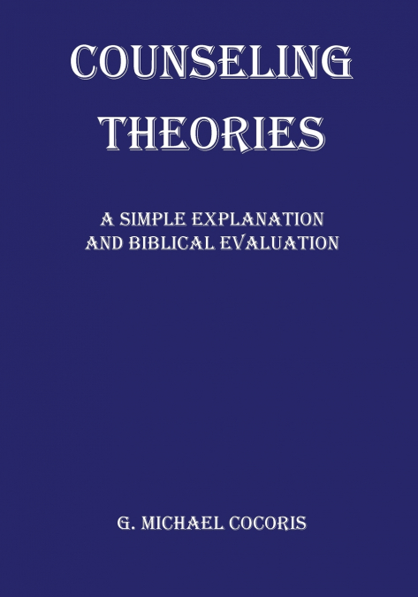 COUNSELING THEORIES