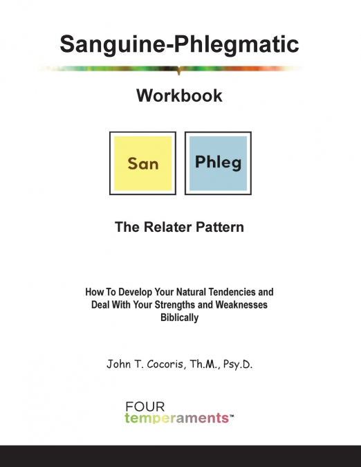 SANGUINE-PHLEGMATIC WORKBOOK