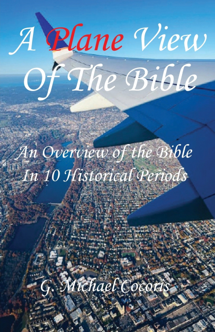 THE PLANE VIEW OF THE BIBLE