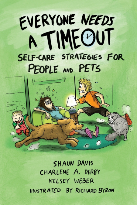 EVERYONE NEEDS A TIMEOUT