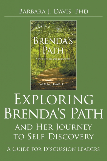EXPLORING BRENDA?S PATH AND HER JOURNEY TO SELF-DISCOVERY