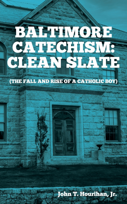 BALTIMORE CATECHISM