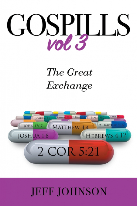 GOSPILLS VOL 3