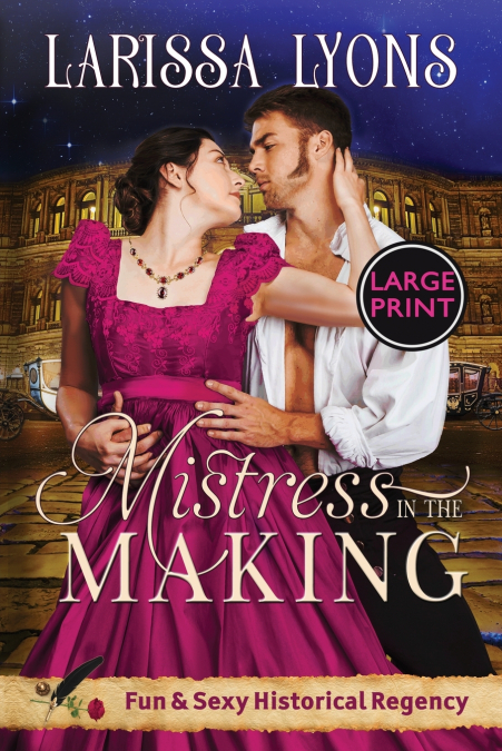 MISTRESS IN THE MAKING - LARGE PRINT