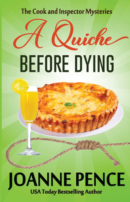 A QUICHE BEFORE DYING