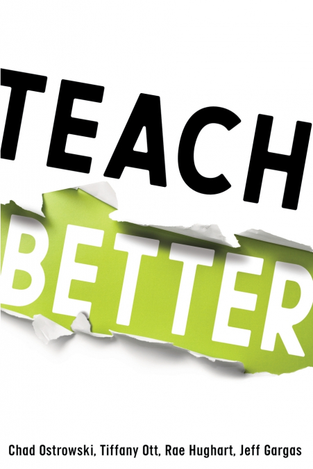 TEACH BETTER