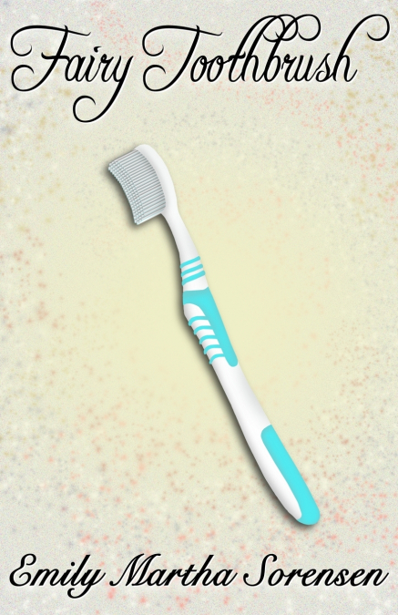 FAIRY TOOTHBRUSH