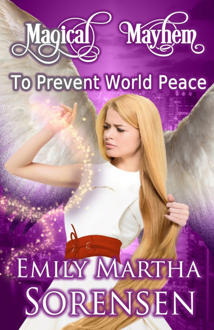 TO PREVENT WORLD PEACE